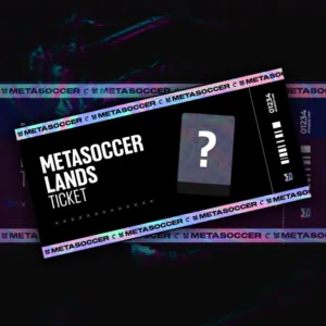 [MetaSoccer Lands #93]